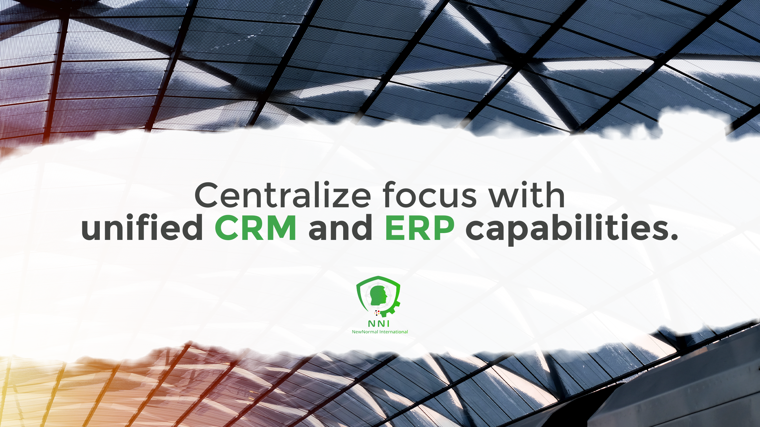 Centralize focus with unified CRM and ERP capabilities.