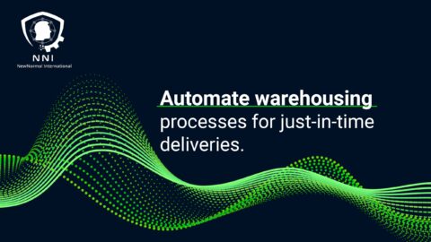 Automate warehousing processes for just-in-time deliveries