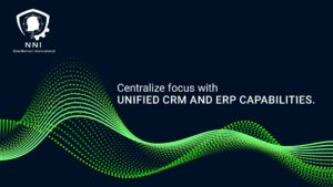 Centralize focus with unified CRM and ERP capabilities