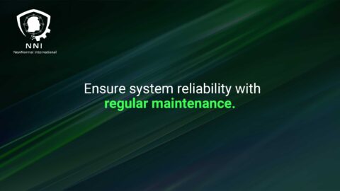 Ensure system reliability with regular maintenance