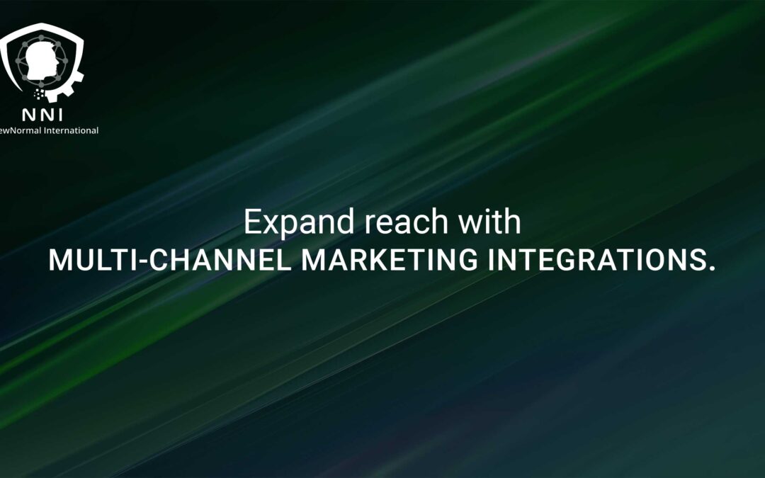 Expand reach with multi-channel marketing integrations