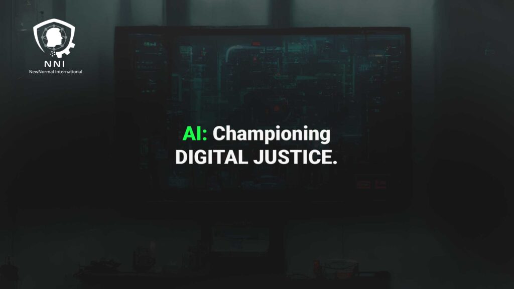 A New Era: AI Championing Digital Justice