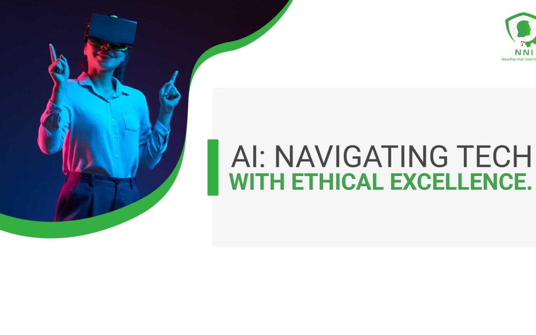 Navigating Tech with Ethical Excellence