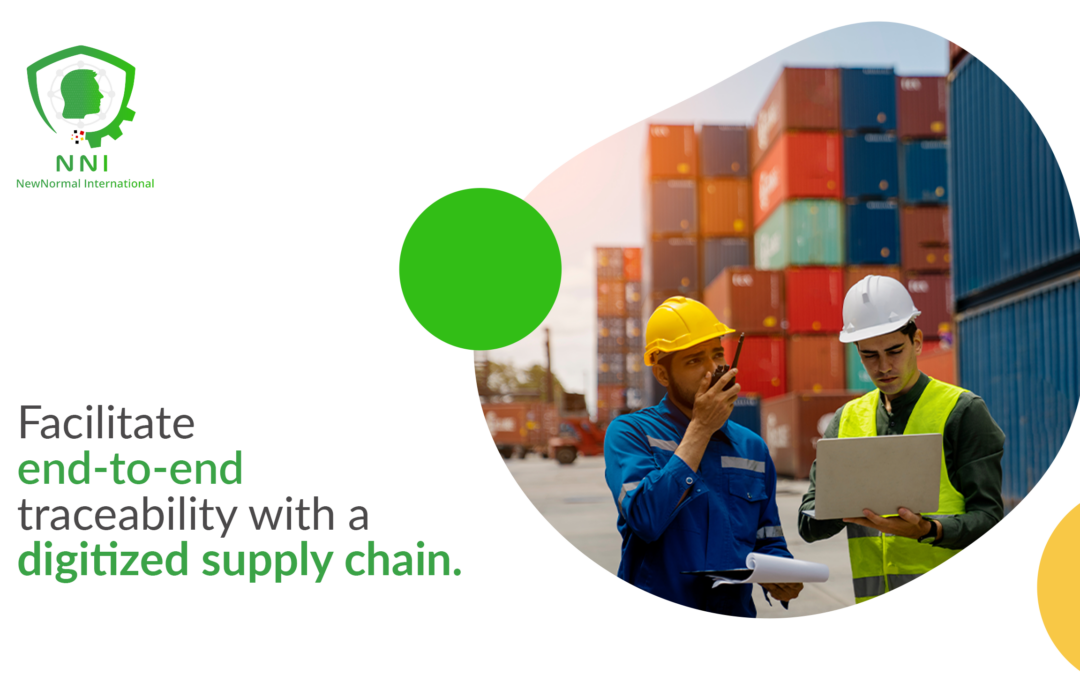 Facilitating End-to-End Traceability with a Digitized Supply Chain