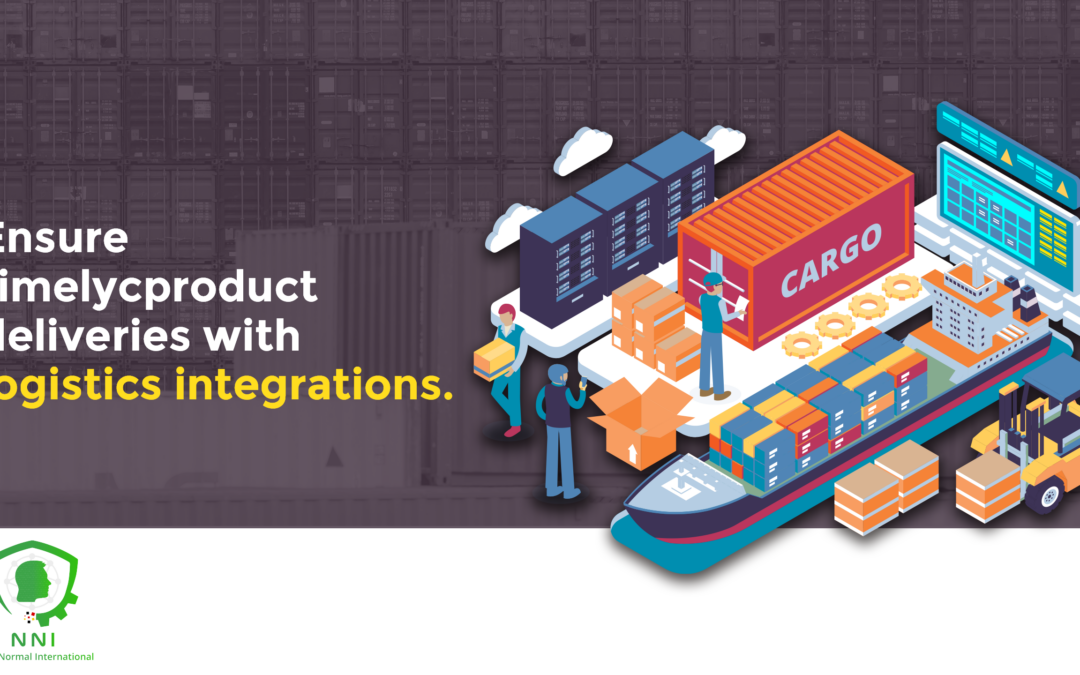 Ensure timely product deliveries with logistics integrations