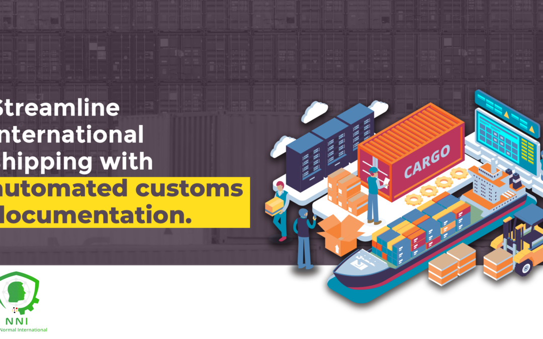 Streamline international shipping with automated customs documentation