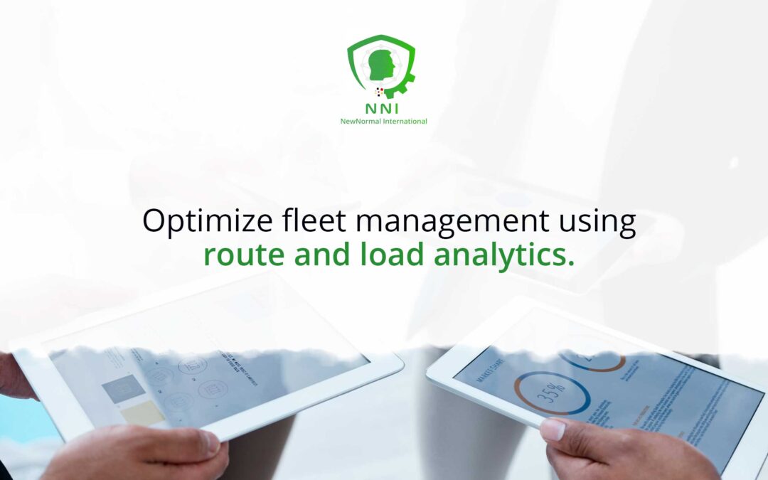 Fleet Management using Route and Load Analytics