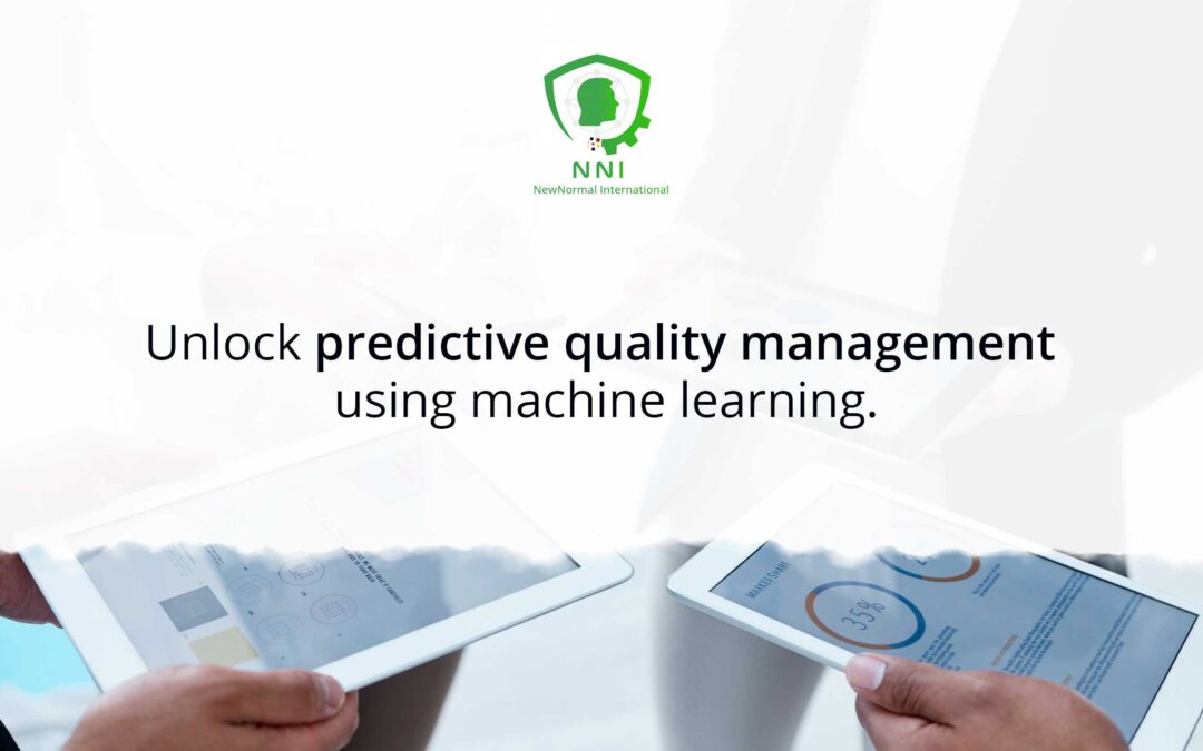 Predictive Quality Management using Machine Learning