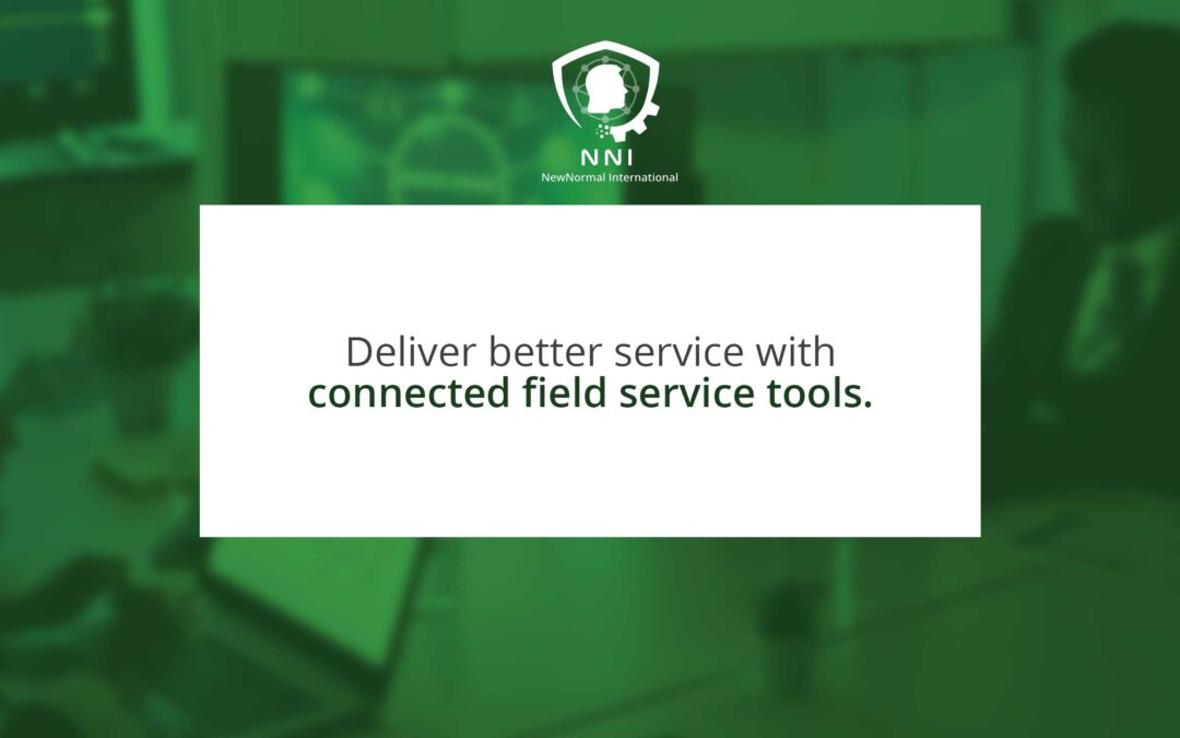 Connected Field Service Tools in Business