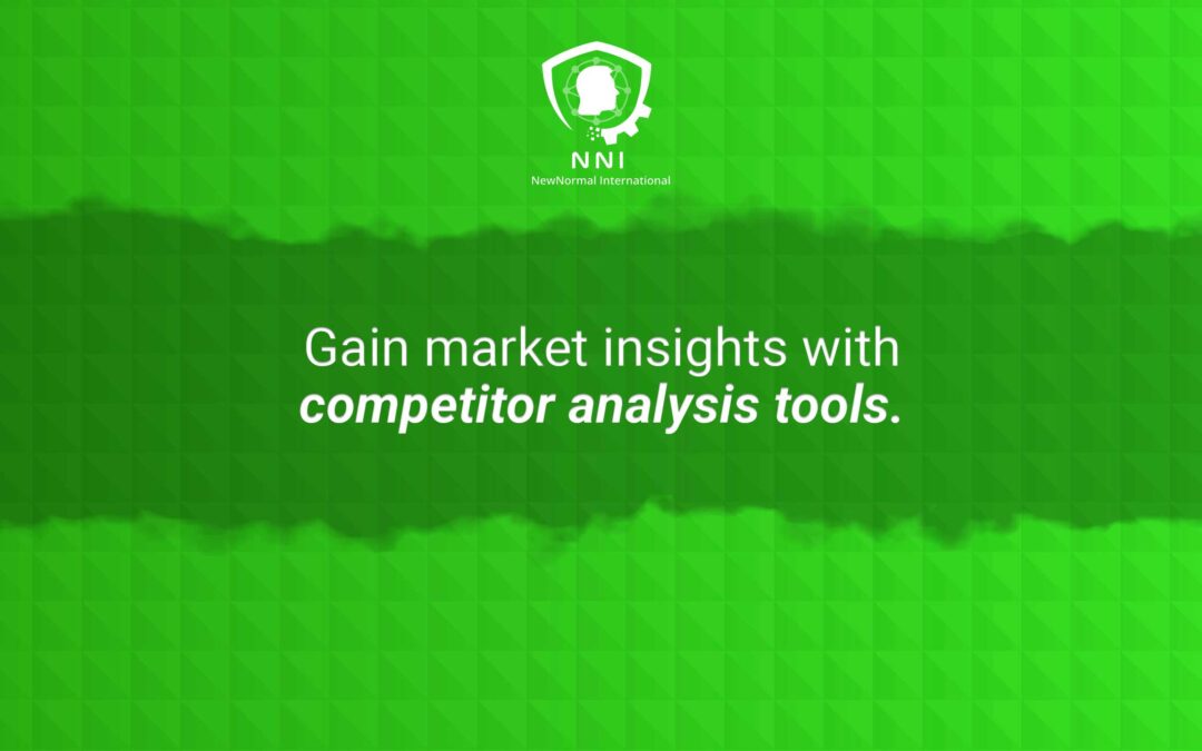 Competitor Analysis Tools for Market Insights: The Value of Competitor Analysis Tools in Business