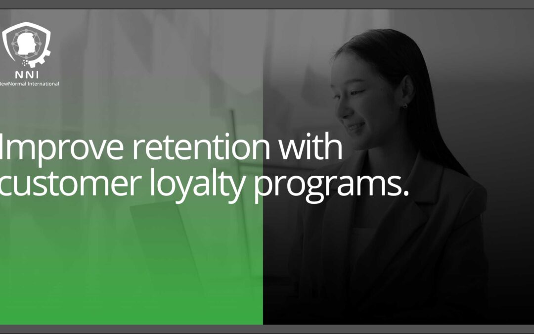 Customer Loyalty Programs for Retention