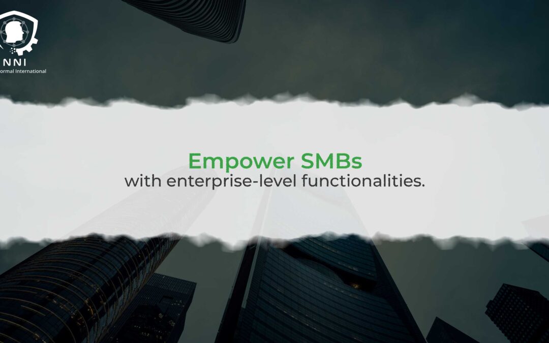 Empowering SMBs with Enterprise-Level Functionalities