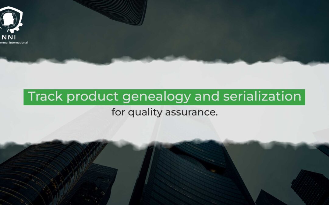 Enhancing Quality Assurance through Product Genealogy and Serialization