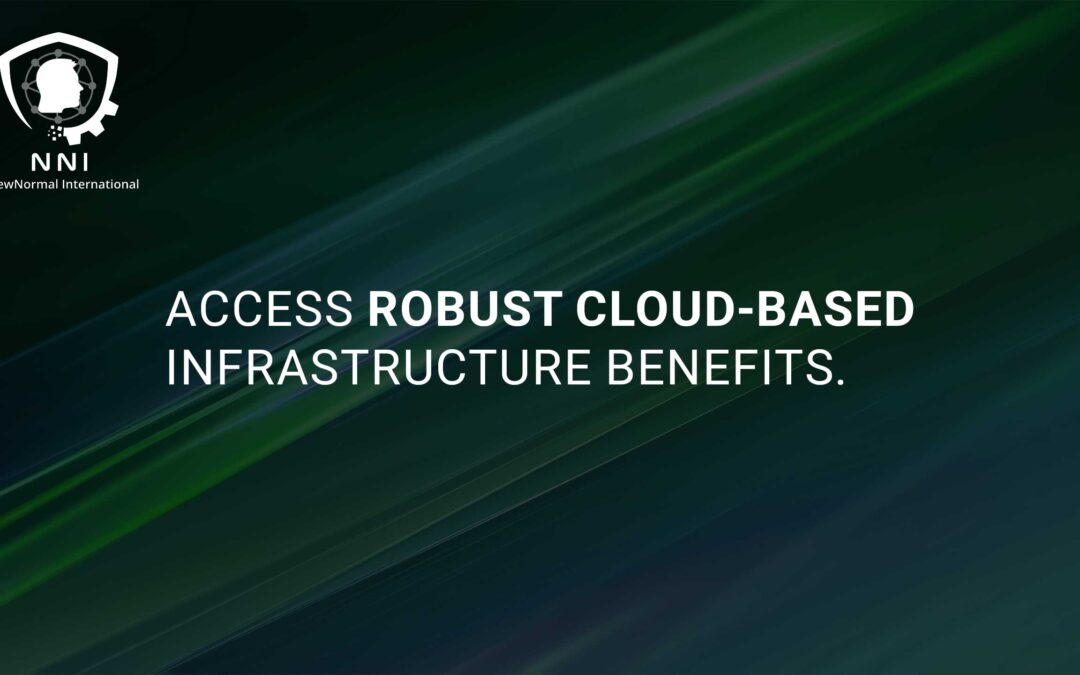 Unlocking the Potential of Cloud-Based Infrastructure Benefits
